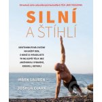 Silni a štihli - Devítiminutová cvičení na každý den – Hledejceny.cz