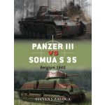 Panzer III vs Somua S 35 - Zaloga Steven – Zboží Mobilmania