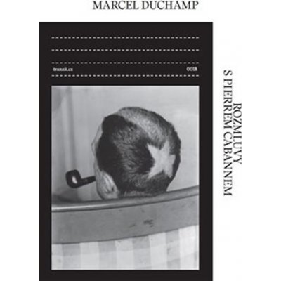Rozmluvy s Pierrem Cabannem - Marcel Duchamp – Hledejceny.cz