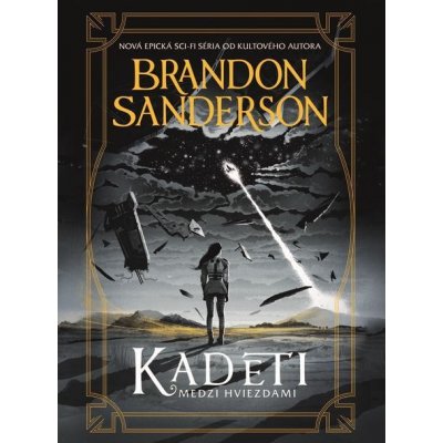 Kadeti - Brandon Sanderson