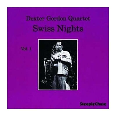 Dexter Gordon Quartet - Swiss Nights Vol. 1 LP