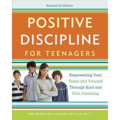 Positive Discipline for Teenagers - J. Nelsen – Zboží Mobilmania