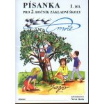 Písanka pro 2. ročník 1. díl - Eva Procházková, Zdenka Horáková 2-72 – Hledejceny.cz
