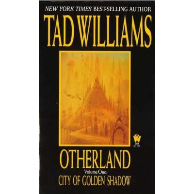 Otherland I: City of Golden Shadow - Williams Tad