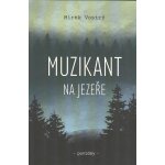 Muzikant na jezeře – Hledejceny.cz