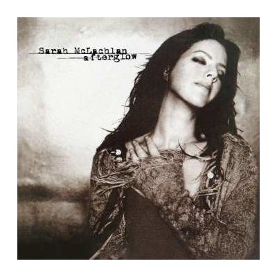 Afterglow - McLachlan Sarah - CD – Hledejceny.cz