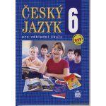 Český jazyk 6 pro základní školy - Učebnice - Eva Hošnová – Hledejceny.cz