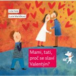 Mami, tati, proč se slaví Valentýn? – Hledejceny.cz