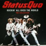 Status Quo - Rockin' All Over The World - The Collection LP – Hledejceny.cz
