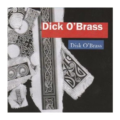 Dick O´Brass: Disk O´Brass Kniha – Hledejceny.cz