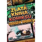 Zlatá kniha komiksů Vlastislava Tomana 2: Příběhy psané střelným prachem - Vlastislav Toman – Zboží Mobilmania