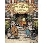 Vítr ve vrbách aneb Žabákova dobrodružství - Kenneth Grahame – Hledejceny.cz