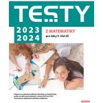 Testy 2023-2024 z matematiky pro žáky 9. tříd ZŠ - Králová Magda, Lišková Hana, Ondráčková Ivana – Zboží Mobilmania