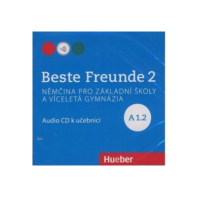 Beste Freunde 2 A1/2 Audio-CD zum KB Tschechisch – Hledejceny.cz