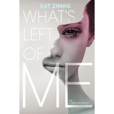 What\'s Left of Me - Kat Zhang