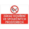 Piktogram ZÁKAZ KOUŘENÍ VE SPOLEČNÝCH PROSTORECH, Samolepka A4