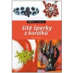 Šité šperky z korálků Fleková, Radka – Hledejceny.cz