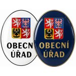 Smaltovaný ovál se státním znakem a názvem instituce - městský úřad – Hledejceny.cz