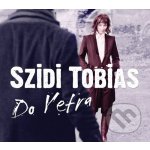 Szidi Tobias - Do vetra CD – Hledejceny.cz