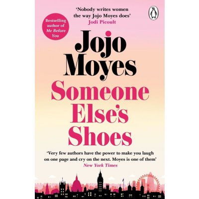 Someone Else's Shoes - Jojo Moyes – Zboží Dáma
