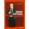 Komiks a manga Mark Rothko: The Story of His Life – Francesco Matteuzzi, Giovanni Scarduelli