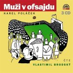 Muži v ofsajdu - Karel Poláček, Vlastimil Brodský – Zboží Dáma