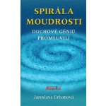 Spirála moudrosti - Jaroslava Urbanová – Hledejceny.cz