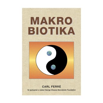 Makrobiotika - Carl Ferré