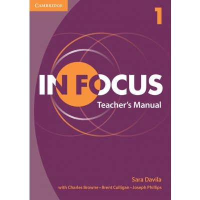 Sara Davila: In Focus Level 1 Teacher's Manual – Zbozi.Blesk.cz
