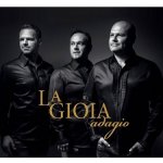 La Gioia - Adagio CD – Hledejceny.cz