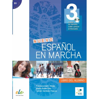 NUEVO ESPANOL EN MARCHA 3 ALUMNO + CD – Zbozi.Blesk.cz