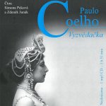 Vyzvědačka - Paulo Coelho – Hledejceny.cz