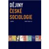 Kniha Dějiny české sociologie - Zdeněk R. Nešpor