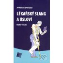 Lékařský slang a úsloví - 2.vydání