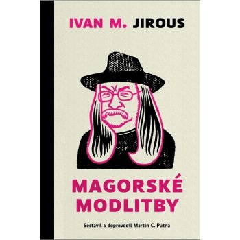 Magorské modlitby - Martin C. Putna