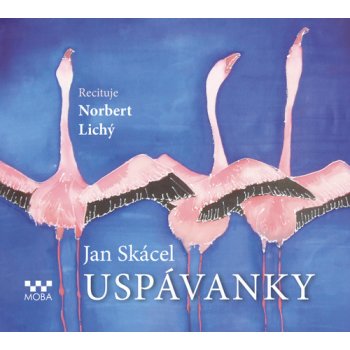 Uspávanky - Jan Skácel