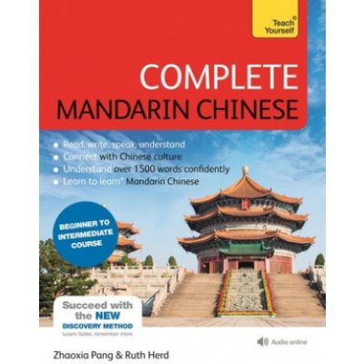 Complete Mandarin Chinese Learn Mandarin Chinese with Teach Yourself – Hledejceny.cz