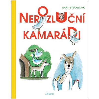 Nerozluční kamarádi - Hana Štěpánová – Zboží Mobilmania