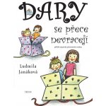 Dary se přece nevracejí -- Příběh atypické pěstounské rodiny Hana Brodníčková, Ludmila Janáková – Hledejceny.cz