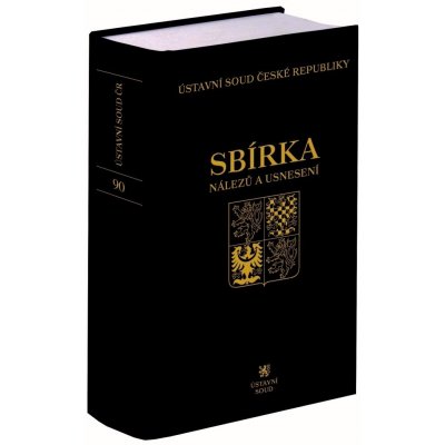 Sbírka nálezů a usnesení Ústavní soud České republiky – Hledejceny.cz