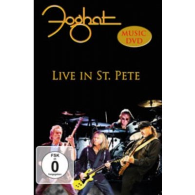 Foghat: Live in St. Pete DVD – Zboží Mobilmania