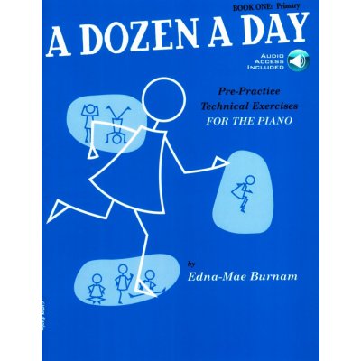 A DOZEN A DAY by Edna-Mae Burnam 1 Primary + CD klavír – Zbozi.Blesk.cz