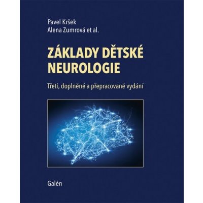 Základy dětské neurologie - Pavel Kršek, Brožovaná