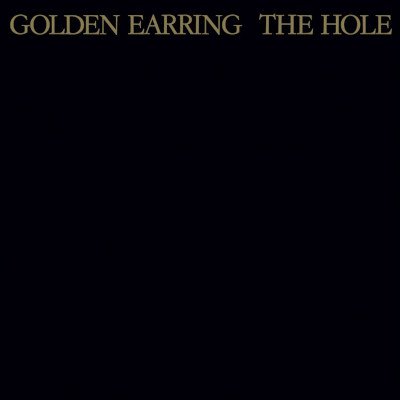 Golden Earring - HOLE LP – Zboží Mobilmania