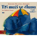 Tři muži ve člunu - Jerome Klapka Jerome – Zboží Dáma