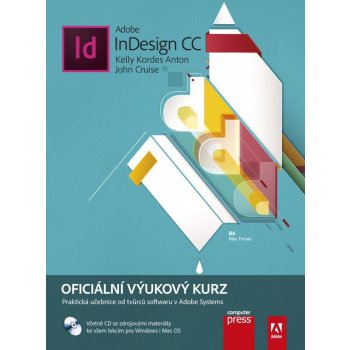 Adobe InDesign CC - Kelly Kordes Anton, John Cruise