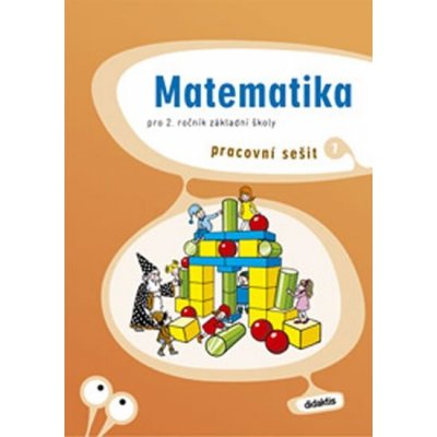 Matematika pro 2.ročník základní školy -pracovní sešit