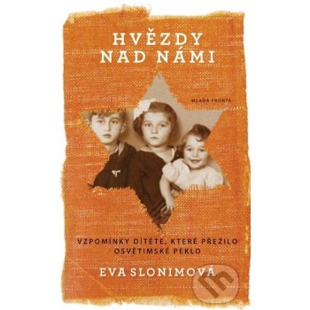 Hvězdy nad námi - Eva Slonim