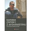 Kniha Karel Rožánek: Zápisky z Afghánistánu