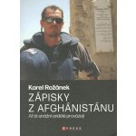 Karel Rožánek: Zápisky z Afghánistánu – Hledejceny.cz